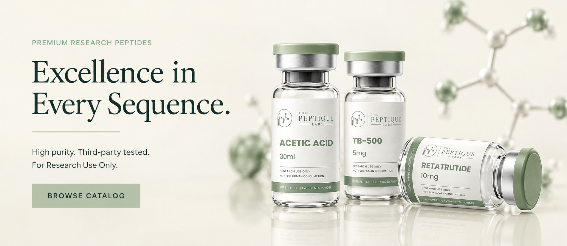 Excellence in Every Sequence — Premium Research Peptides. High purity. Third-party tested. For Research Use Only.